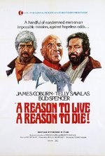 Guarda online A Reason to Live, a Reason to Die gratuitamente.
