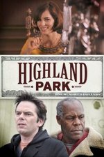 Смотреть Highland Park онлайн бесплатно. Highland Park poster