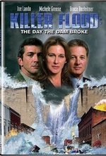 Watch Killer Flood The Day the Dam Broke online free.