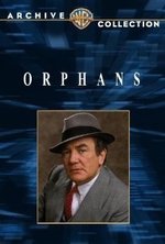 Watch Orphans online free.