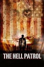 Watch The Hell Patrol online free.