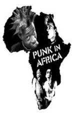 Watch Punk in Africa online free.