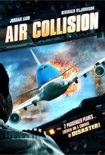 Смотреть Air Collision онлайн бесплатно.