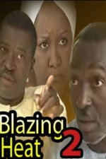 Watch Blazing Heat 2 online free.