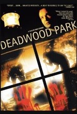 Watch Deadwood Park kostenlos online.