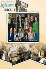 Смотреть Lies Between Friends онлайн бесплатно.