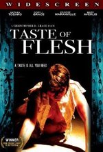 Watch Taste of Flesh kostenlos online.