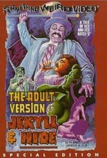 Watch The Adult Version of Jekyll & Hide online free.