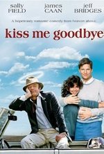 Watch Kiss Me Goodbye online free.