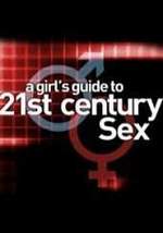 Watch La guía sexual del siglo XXI online free.