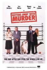 Guarda online Getting Away with Murder gratuitamente.