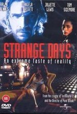 Смотреть Strange Days онлайн бесплатно.