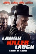 Смотреть Laugh Killer Laugh онлайн бесплатно.