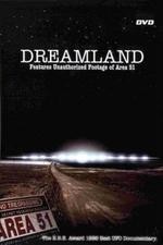 Watch Dreamland Area 51 online free.