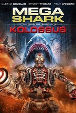 Guarda online Mega Shark vs. Kolossus gratuitamente.