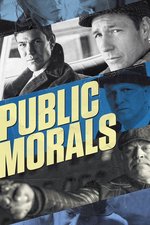 Regarder Public Morals en ligne gratuitement.