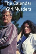 Смотреть Calendar Girl Murders онлайн бесплатно.