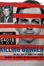 Regarder Killing Oswald en ligne gratuitement.