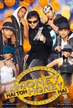 Watch Money Hai Toh Honey Hai online free.