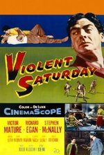 Guarda online Violent Saturday gratuitamente.