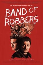 Guarda online Band of Robbers gratuitamente.