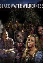 Watch Black Water Wilderness online free.