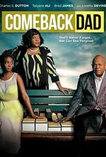 Regarder Comeback Dad en ligne gratuitement.