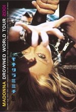 Watch Madonna: Drowned World Tour 2001 online free.