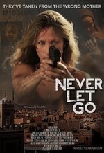 Смотреть Never Let Go онлайн бесплатно.