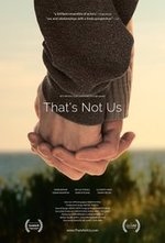 Смотреть That's Not Us онлайн бесплатно.