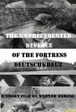 Watch Die beispiellose Verteidigung der Festung Deutschkreutz online free.