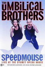 Regarder The Umbilical Brothers: Speedmouse en ligne gratuitement.