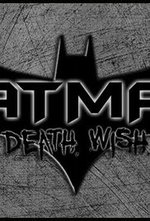Watch Batman: Death Wish kostenlos online.